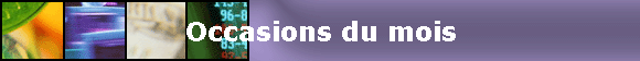Occasions du mois